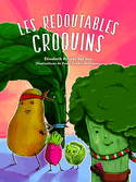 Redoutables croquins (Les)
